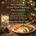 Enjoy Christmas Without Losing Your Balance: Eating and Drinking Well Through the Festive Season
