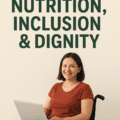 **Nutrition, Inclusion & Dignity: